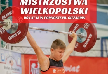 Mistrzostwa Wielkopolski do lat 15, 17 i 23 - Nowy Tomyśl 18-19.09.2021 r.