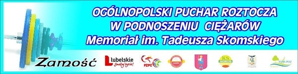 Ogólnopolski Puchar Roztocza - Zamość