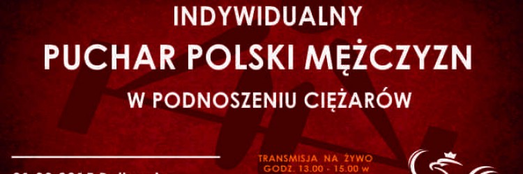 MOCNE DŹWIGANIE W POLKOWICACH. W SOBOTĘ W INDYWIDUALNYM PUCHARZE POLSKI ZAPREZENTUJĄ SIĘ PANOWIE!   