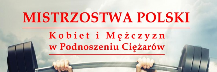 23. MP KOBIET I 86. MĘŻCZYZN. WIELKIE ŚWIĘTO CIĘŻARÓW W MROCZY!