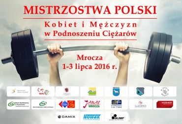 23. MP KOBIET I 86. MĘŻCZYZN. WIELKIE ŚWIĘTO CIĘŻARÓW W MROCZY!