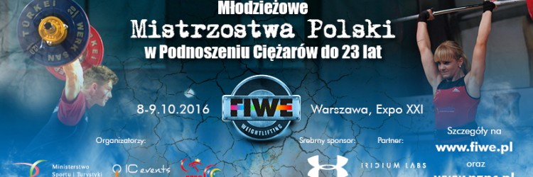 MŁODZIEŻOWCY DŹWIGAJĄ NA EXPO XXI! MP DO LAT 23 W WARSZAWIE!