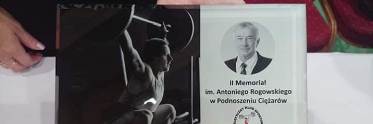 II Memoriał Antoniego Rogowskiego i XXIX Memoriał Tadeusza Iwańca