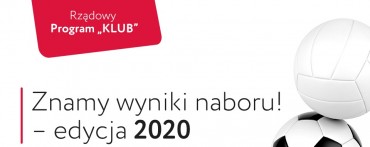 Znamy wyniki Rządowego Programu „KLUB”