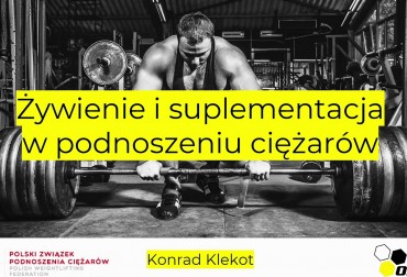 „Żywienie i suplementacja w podnoszeniu ciężarów”