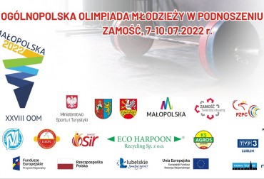 CIĘŻAROWE FINAŁY XXVIII OOM W ZAMOŚCIU ZA NAMI.