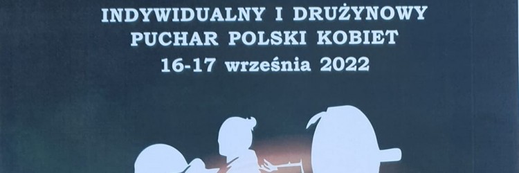 DLA KOGO KOBIECE PUCHARY? KRAJOWA CZOŁÓWKA PAŃ STARTUJE W MROCZY