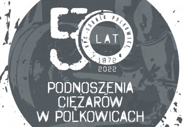 50 LAT KPC GÓRNIKA POLKOWICE! NIECH ŻYJE NAM POLKOWICKI STAN!