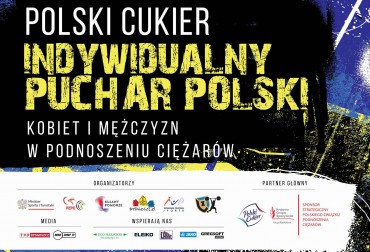 Polski Cukier Indywidualny Puchar Polski w Podnoszeniu Ciężarów - Wielkie Wydarzenie Sportowe już 02 grudnia!
