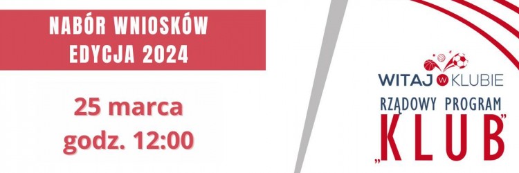 RUSZA PROGRAM KLUB - NABÓR WNIOSKÓW 2024