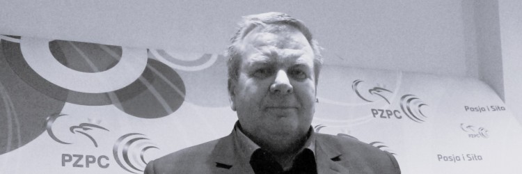 ŻEGNAJ KRZYSZTOFIE! KONDOLENCJE PZPC. ZMARŁ KRZYSZTOF TALAK.