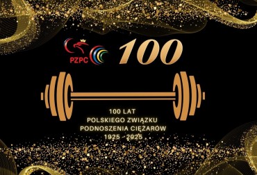 WRAZ Z POCZĄTKIEM 2025 ROKU, WCHODZIMY W 100-LECIE POLSKICH CIĘŻARÓW!