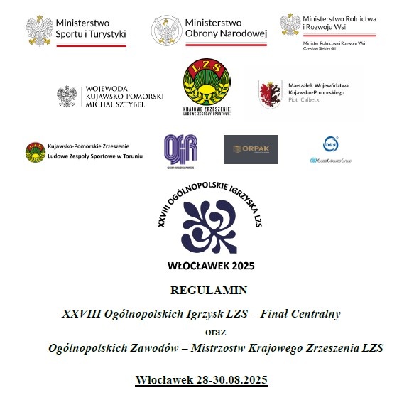 Ogólnopolskie Igrzyska Finał Centralny oraz Ogólnopolskie Zawody – Mistrzostwa Krajowego Zrzeszenia LZS